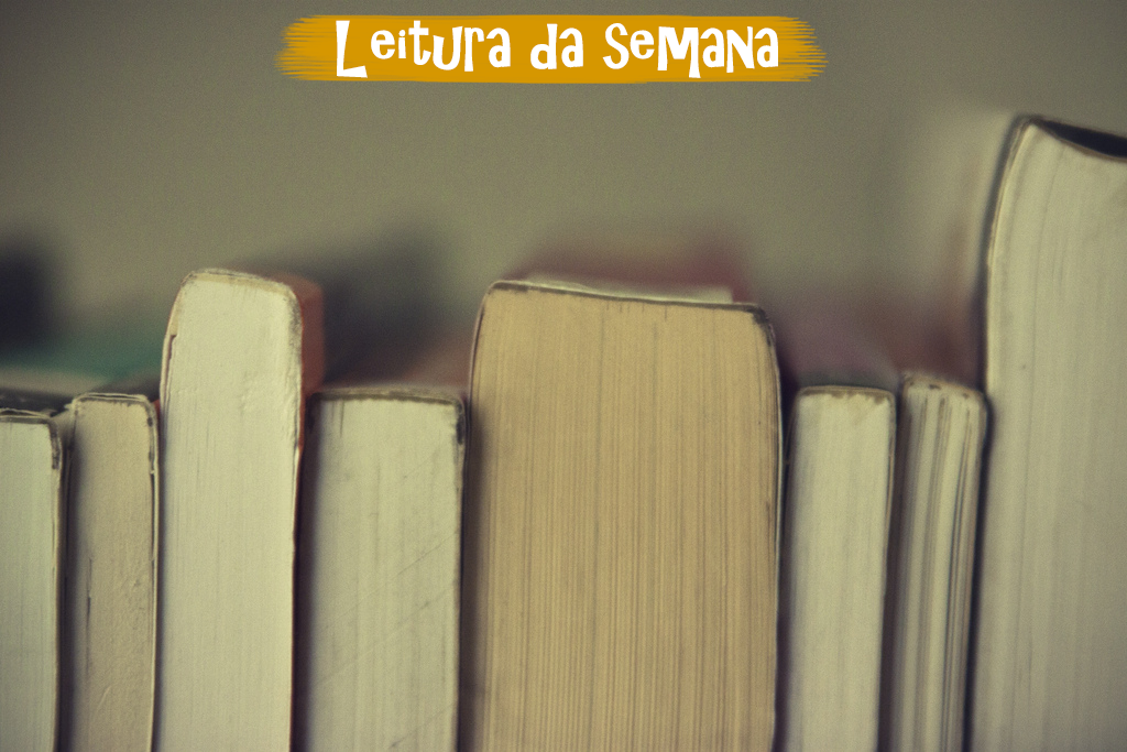 Leitura da Semana